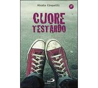 Cuore testardo