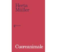 Cuoreanimale - Müller Herta