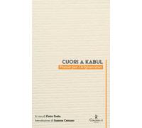 CUORI A KABUL. POESIE PER L'AFGHANISTAN - Fratta P. (cur.) - 2025 - Graphe.it