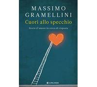 Cuori allo specchio. Storie d'amore in cerca di risposte