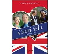 Cuori blu. L'amore a corte
