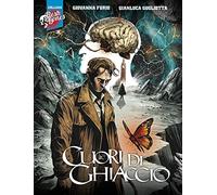 Cuori di ghiaccio: Vol. 1