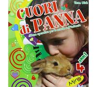 Cuori di panna. Da 4 anni. Per la Scuola materna