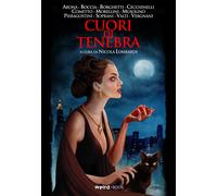 Cuori di tenebra. Undici storie di streghe - Lombardi N. (cur.)