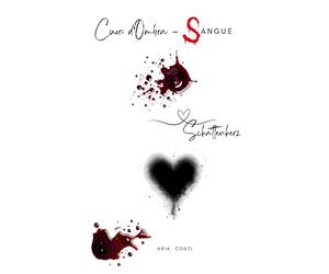 Cuori d'Ombra - Sangue: Ein Schattenherz-Roman: 1