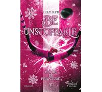 Cuori in Frantumi. Be Unstoppable