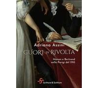 Cuori in rivolta. Manon e Bertrand nella Parigi del 1793
