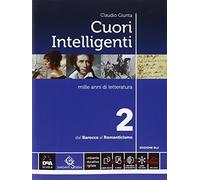 Cuori intelligenti. Ediz. blu. Per le Scuole superiori. Con e-book. Con espansione online (Vol. 2)