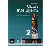 Cuori intelligenti. Ediz. verde. Per le Scuole superiori. Con e-book. Con espansione online (Vol. 2)
