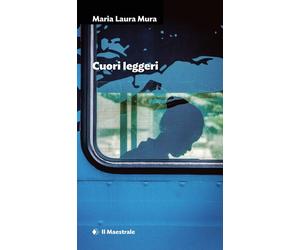Cuori leggeri [Paperback] Mura, Maria Laura