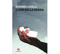 Cuori nella nebbia