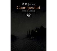Cuori perduti. Storie di fantasmi