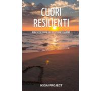 Cuori Resilienti: Rinascere dopo una Delusione d'Amore
