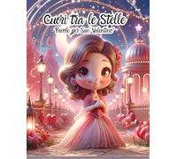 Cuori tra le Stelle: "Favole per San Valentino"