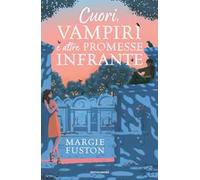 Cuori, vampiri e altre promesse infrante