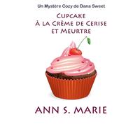 Cupcake à la Crème de Cerise et Meurtre