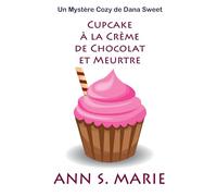 Cupcake à la Crème de Chocolat et Meurtre