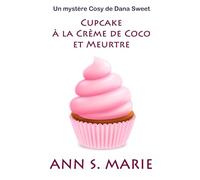 Cupcake à la Crème de Coco et Meurtre