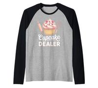 Cupcake Dealer for Foodies And Bakers Funny Baking Maglia con Maniche Raglan