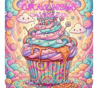 CUPCAKE DREAMS: COLORING BOOK