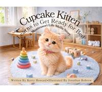 Cupcake Kitten Learns to Get Ready for Bed