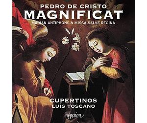 Cupertinos / Luis Toscano - Cristo: Magnificat, Marian Antiphons & Missa Salve regina