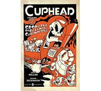 Cuphead 2 - cronache di calamita' cartoonesche: Vol. 2