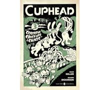 Cuphead Volume 3: Colorful Crack-Ups & Chaos
