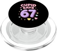 Cupido dice 67 Sei sette meme di San Valentino Uomini Donne Bambini PopSockets PopGrip per MagSafe