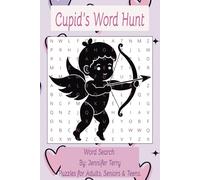 Cupid's Word Hunt Valentine day, love themed, Word Search: Valentine’s Day Word Search Book, Enjoy 55 Valentine’s Day Word Searches in a Fun & Compact ... Word Search | 6" x 9" | 111 Pages of Fun