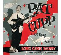 Cupp, Pat - Long Gone Daddy