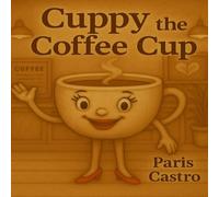 Cuppy the Coffee Cup