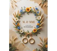 Cœur d’Ukraine - Livre d’Or de Mariage M. & MME | Design Floral Slave Élégant, Anneaux Or Suspendus, 120 Pages Blanches, Couverture Rigide 21 x 28 cm