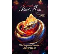 Cœur de Bad Boys: tome 1