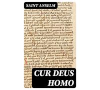 Cur Deus Homo (Tascabile)