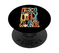 Cura delle ferite infermiera infermieristica è una bella giornata per guarire le ferite PopSockets PopGrip Adesivo