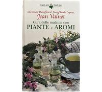 Cura delle malattie con piante e aromi