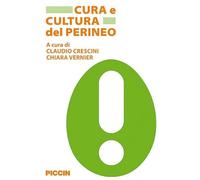 Cura e cultura del perineo
