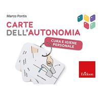 Cura e igiene personale. Carte dell'autonomia. Con risorse online