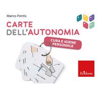 Cura e igiene personale. Carte dell'autonomia. Con risorse online - Pontis Marco