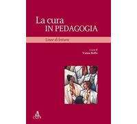 Cura in pedagogia [Paperback] Boffo vanna