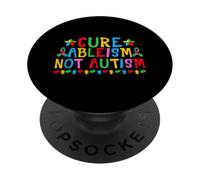 Cura l'ableismo non l'autismo PopSockets PopGrip Adesivo