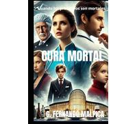 Cura Mortal: cuando los protocolos son mortales