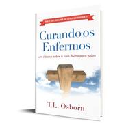 curando os enfermos t l osborn