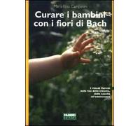 Curare i bambini con i fiori di Bach