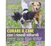 Curare il cane con i rimedi naturali