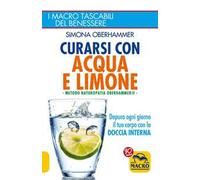 Curarsi con acqua e limone