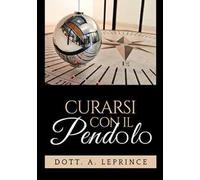 Curarsi con il pendolo