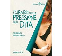 Curarsi con la pressione delle dita