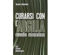 Curarsi con l'argilla